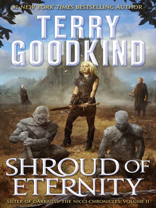 Title details for Shroud of Eternity by Terry Goodkind - Wait list